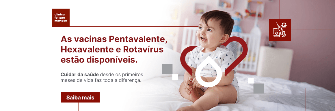 Vacinas Penta, Hexa e Rota